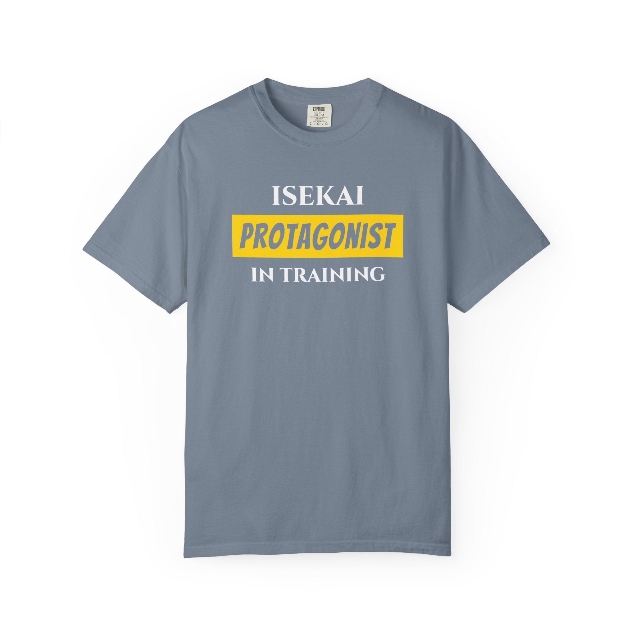 Isekai Protagonist In Training T-Shirt