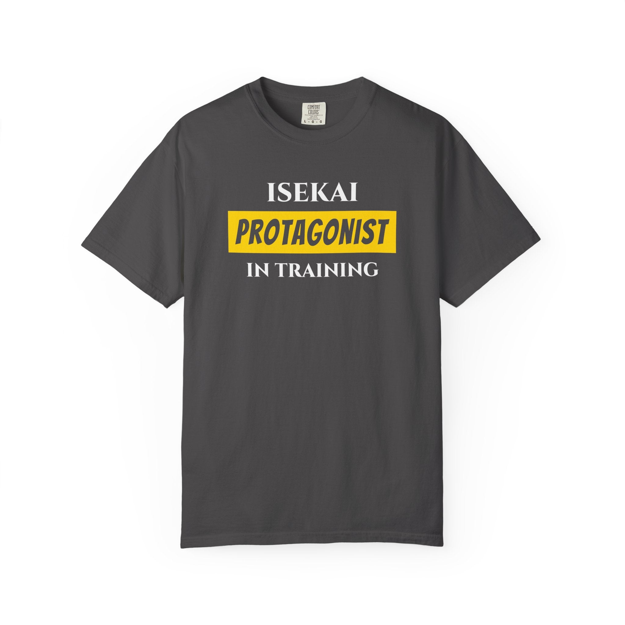 Isekai Protagonist In Training T-Shirt