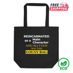 Black tote bag with humorous text and eco-friendly logo on a white background