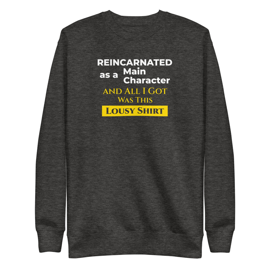 charcoal sweatshirt with humorous, funny, witty isekai anime text design on a white background