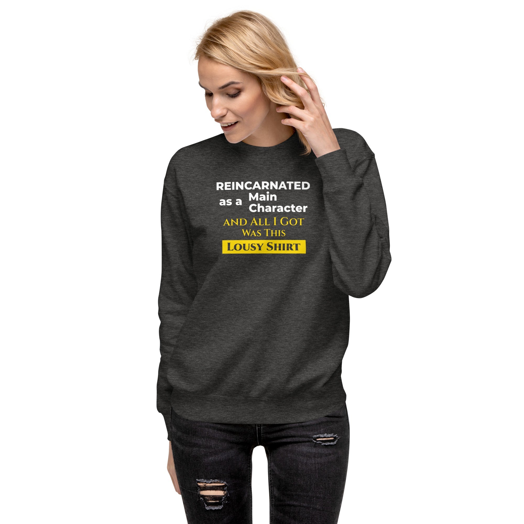 Person wearing a charcoal sweatshirt with humorous, funny, witty isekai anime text design on a white background