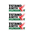 I Stand with Humanity Kiss-Cut Vinyl Stickers - 3’’ x 4’’ / Satin - Paper products