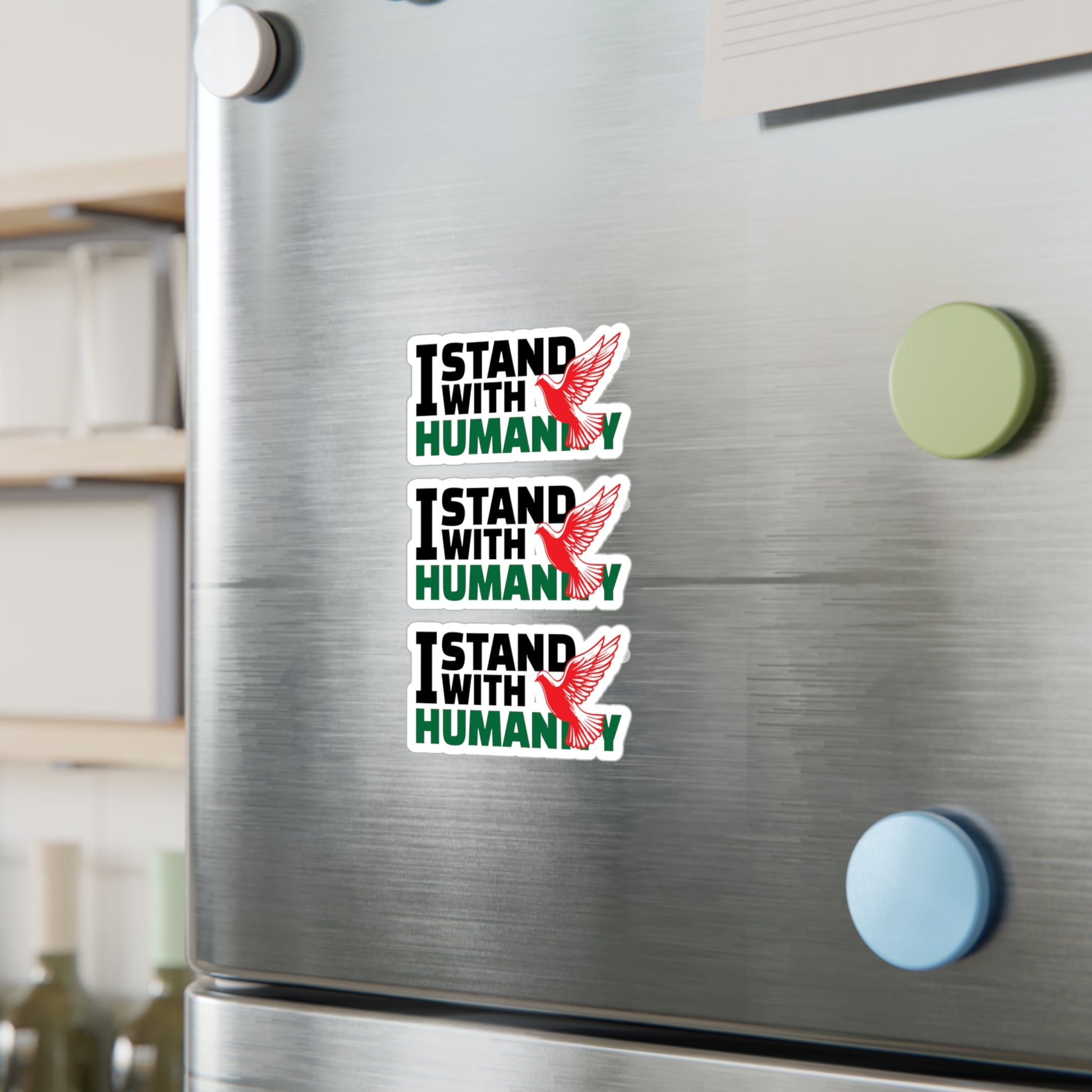 I Stand with Humanity Kiss-Cut Vinyl Stickers - Paper products