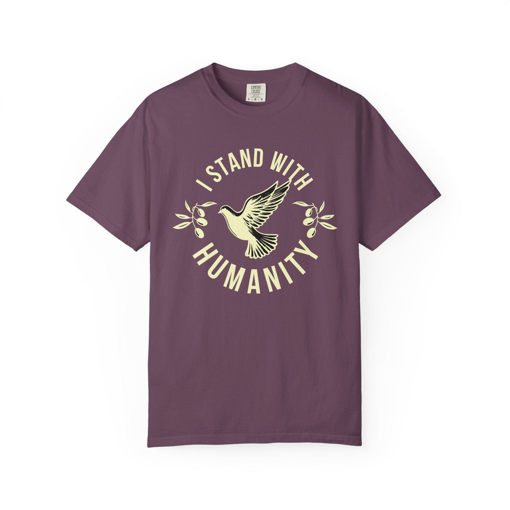 I Stand with Humanity Unisex Garment-Dyed T-Shirt - Berry / S