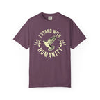 I Stand with Humanity Unisex Garment-Dyed T-Shirt - Berry / S