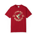 I Stand with Humanity Unisex Garment-Dyed T-Shirt - Red / S