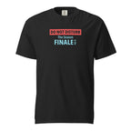 Black t-shirt with text design 'DO NOT DISTURB The Season FINALE is On' on a white background