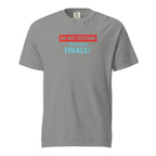 Gray t-shirt with text design 'DO NOT DISTURB The Season FINALE is On' on a white background