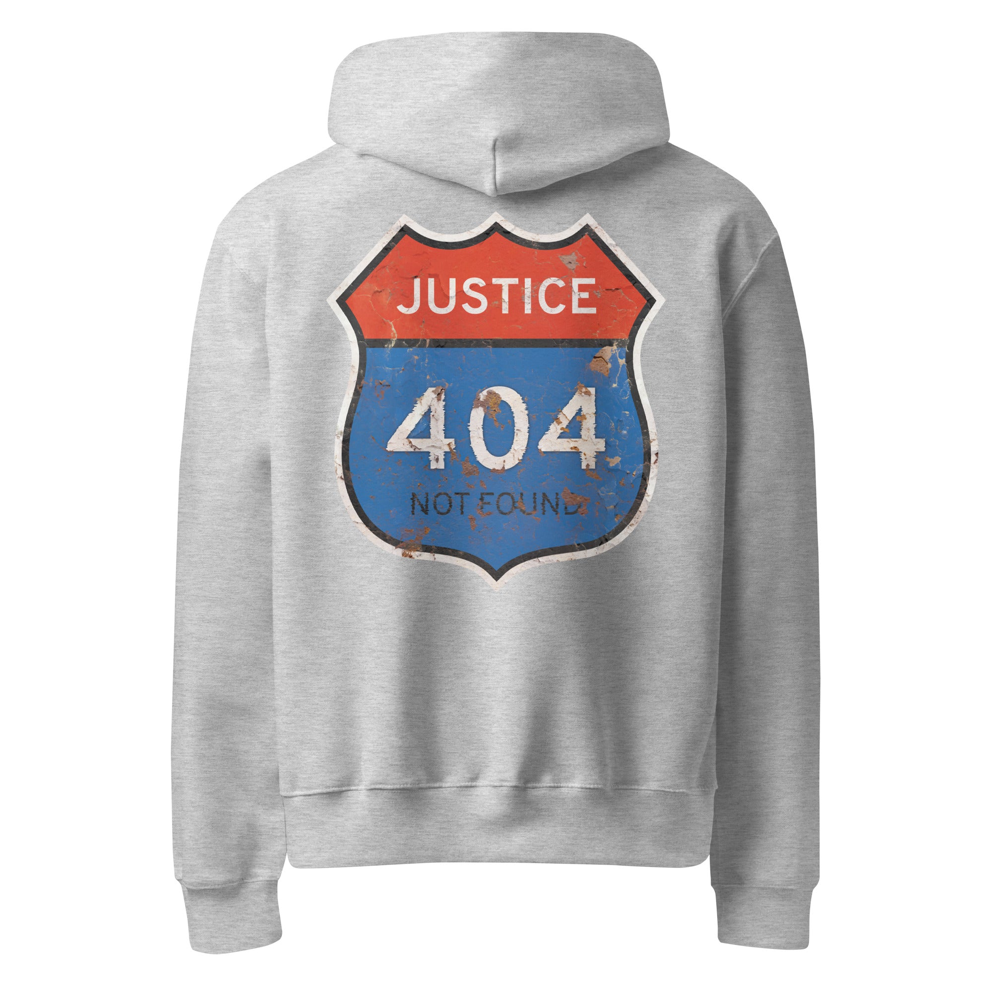 Gray hoodie with a graphic design on the back featuring a road sign with 'Justice 404 Not Found' text.