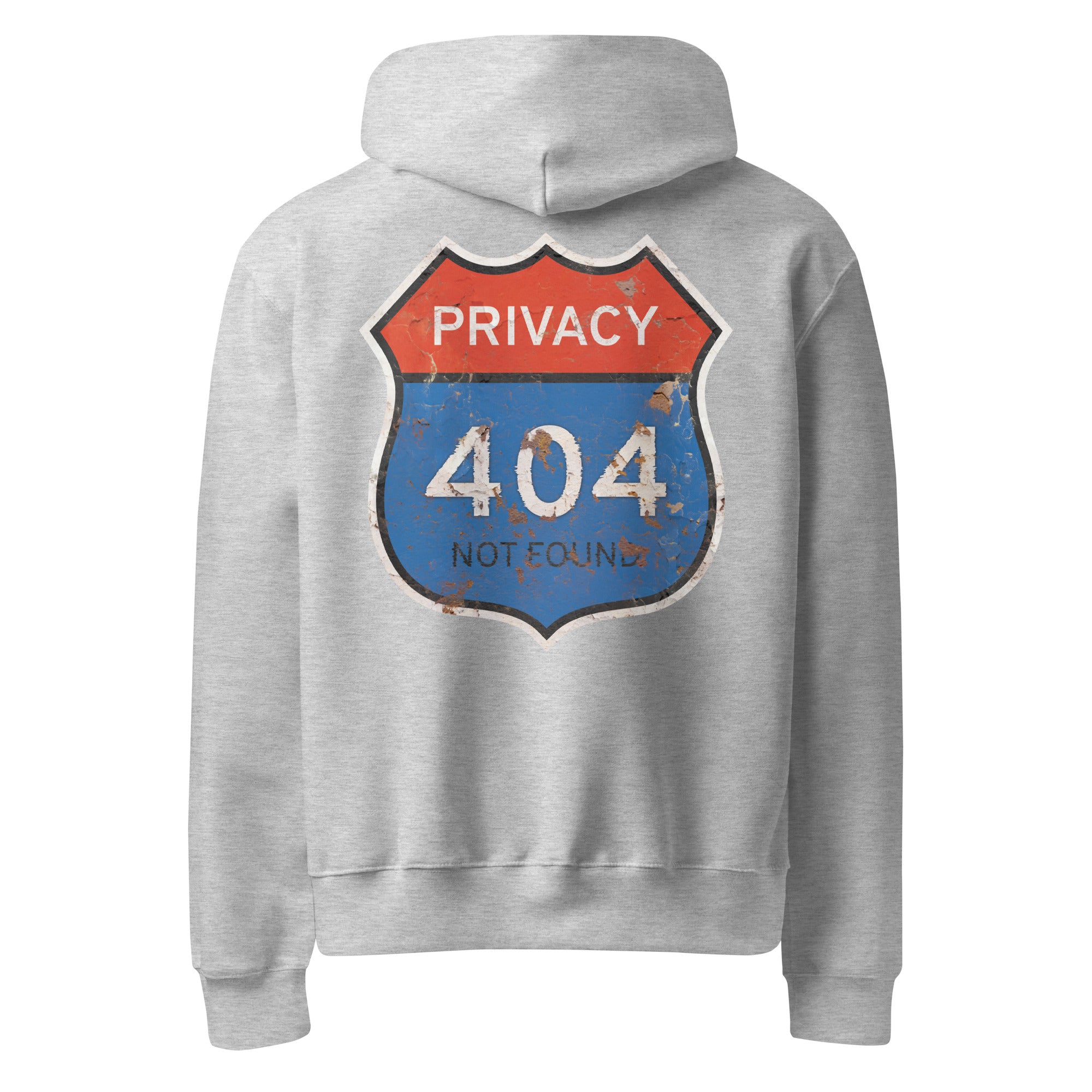 Gray hoodie with a graphic design on the back featuring 'PRIVACY 404 NOT FOUND' text.