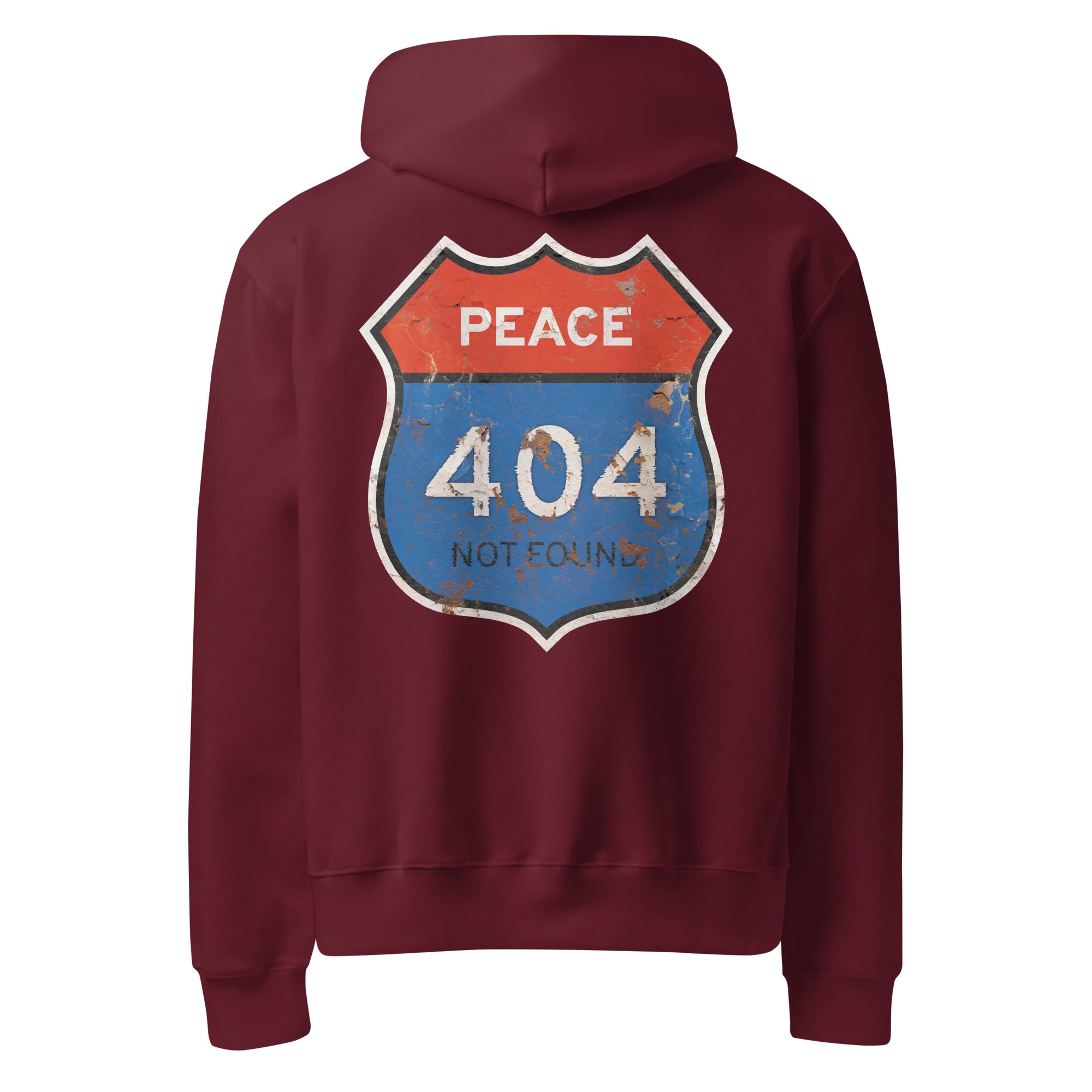 Maroon hoodie with a graphic design on the back featuring 'PEACE 404 NOT FOUND' text.