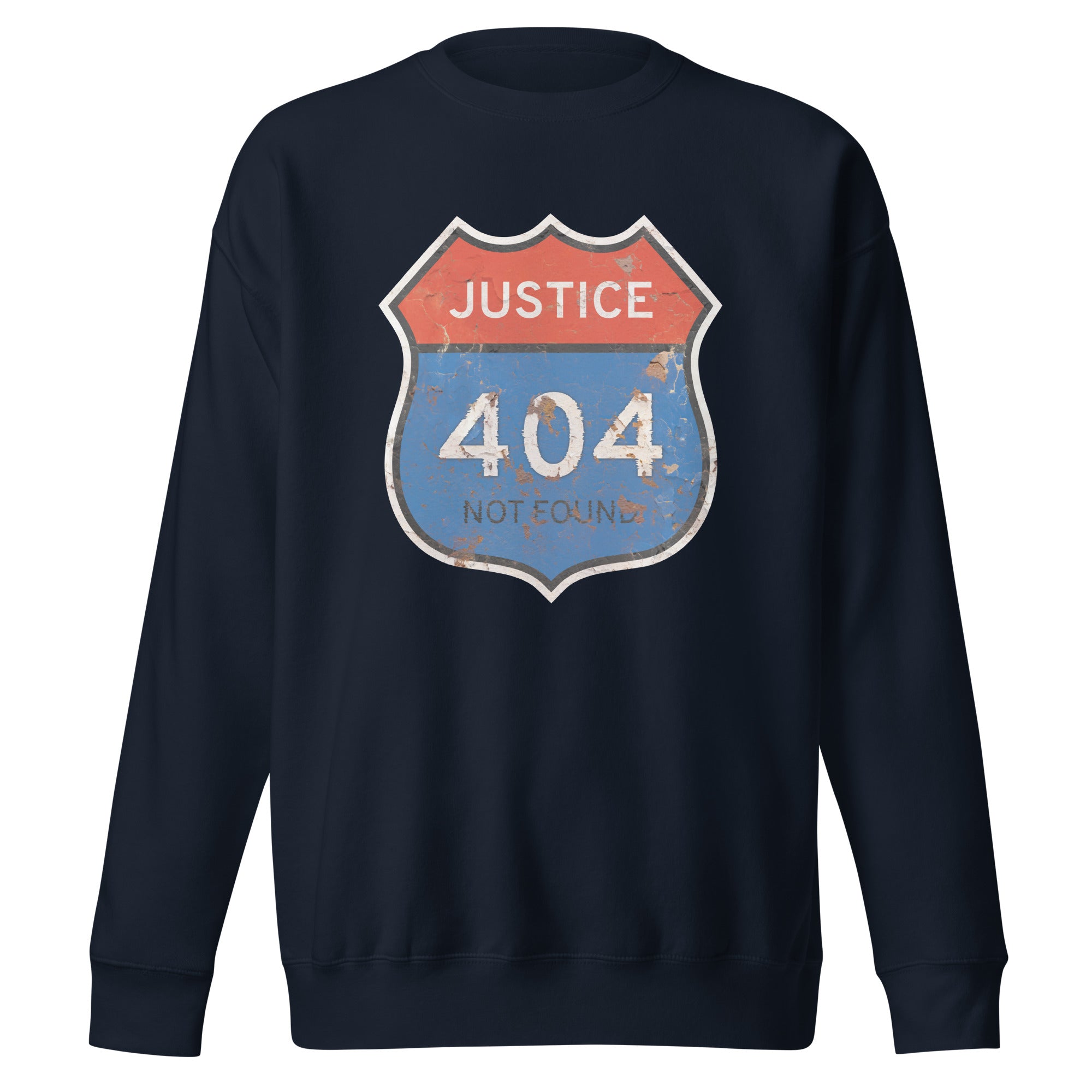 Navy blue sweatshirt with a graphic design featuring 'Justice 404 Not Found' on a white background